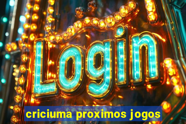 criciuma proximos jogos